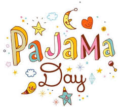 Words saying Pajama Day